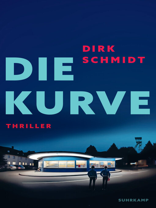 Title details for Die Kurve by Dirk Schmidt - Wait list